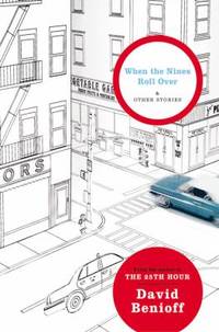 When the Nines Roll Over: And Other Stories
