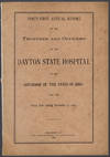 Forty-first annual report of the Trustees and Officers of the Dayton State Hospital to the Governor of the state of Ohio for the fiscal year ending November 15, 1895.
