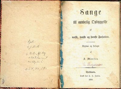 Sange til aandelig Opbyggelse. Af norske, danske og svenske Forfattere. Udgivne og forlagte af I. Monsen. (photo 2)