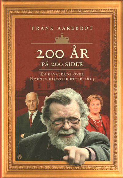 200 år på 200 sider. En kavalkade over Norges…