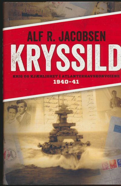 Kryssild. Krig og kjærlighet i…