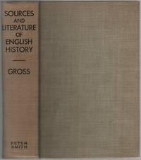 image of The Sources and Literature of English History, From the Earliest Times to About 1485