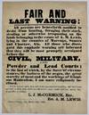 Fair and Last Warning! All Persons are Henceforth Notified to Desist from Hunting, Foraging Their Stock, Stealing or Otherwise Trespassing on the Lands Belonging to the Estate of A.M. Lewis... [caption title and beginning of text]