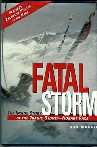 cover of Fatal Storm: The Inside Story Of The Tragic Sydney-Hobart Race