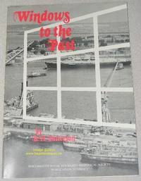 Windows to the Past (Portsmouth Royal Dockyard Historical Society Publication #6) by B H Patterson - 1991