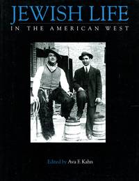 Jewish Life in the American West: Perspectives on Migration, Settlement, and Community