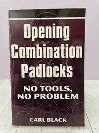 Opening Combination Padlocks: No Tools, No Problem