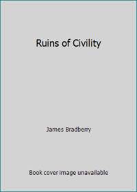image of Ruins of Civility