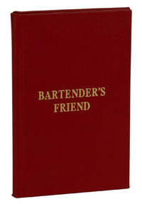 Bartender's Friend by Nick Thomas - Hardcover - Revised and Expanded - 1946 - from Burnside Rare Books, ABAA (SKU: 170827007)