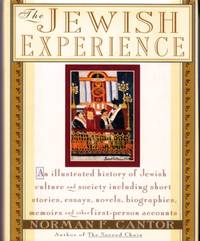 Jewish Experience by Cantor,Norman F - 1996