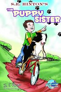 S.E. Hinton's the Puppy Sister