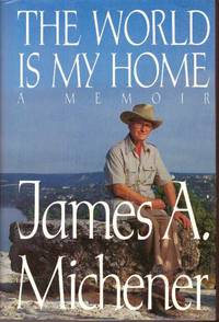 image of THE WORLD IS MY HOME.; A Memoir