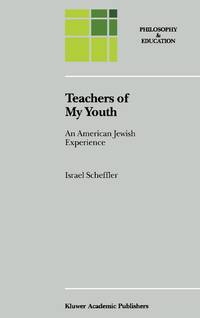 Teachers of My Youth : An American Jewish Experience