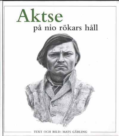 AKTSE - PÅ NIO RÖKARS HÅLL.