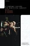 Short Guide To Writing About Film