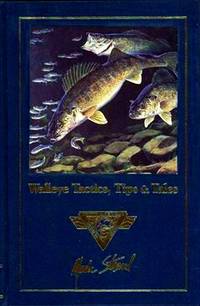 image of Walleye Tactics, Tips & Tales :The Complete Angler's Library