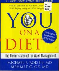 YOU On A Diet Revised Edition: The Owner's Manual for Waist Management