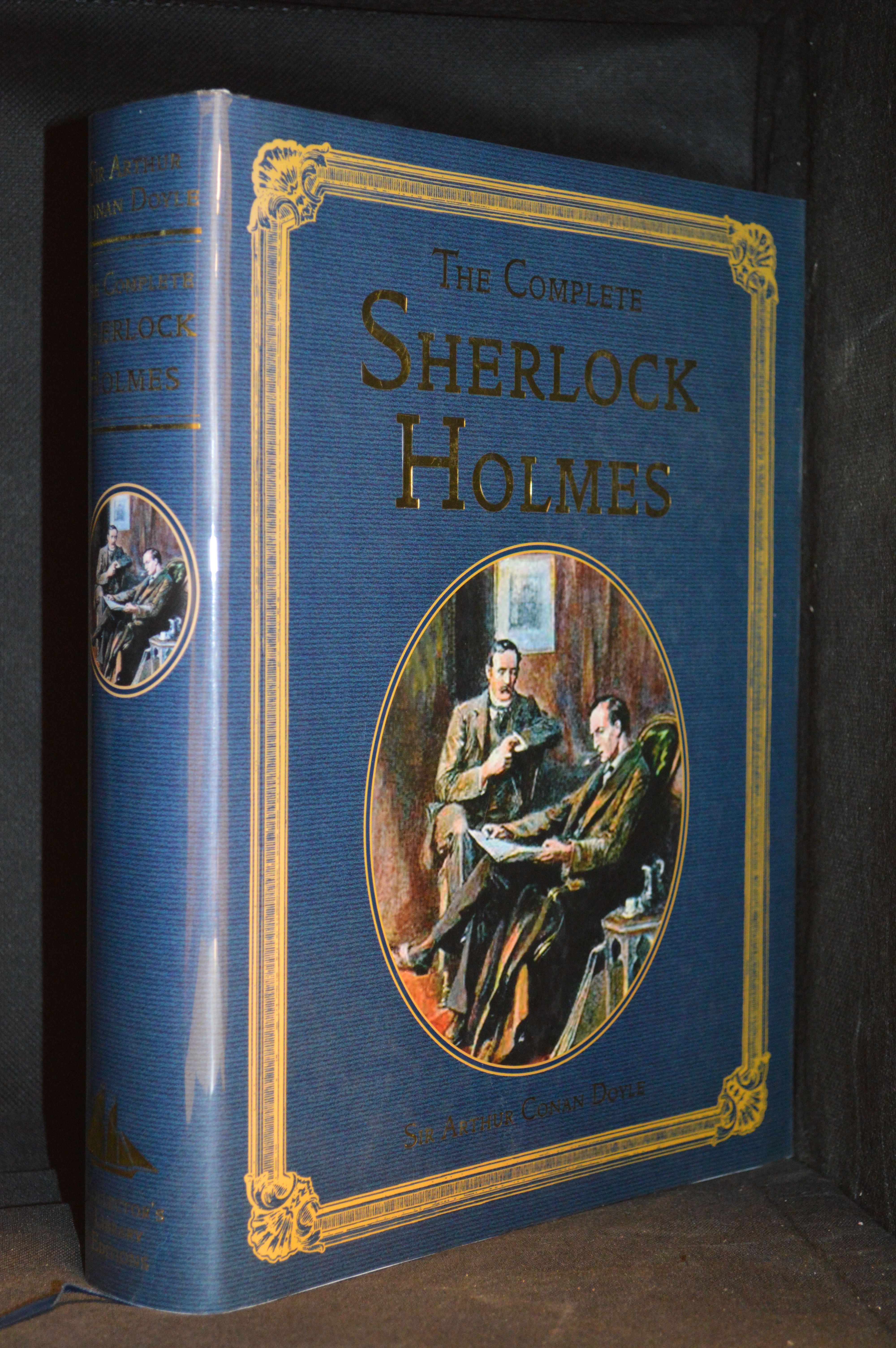 洋書 The Complete Sherlock Holmes The Complete Sherlock Holmes: Sir Arthur Conan Doyle