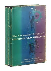 The Visionary Novels of George MacDonald: Lilith / Phantastes