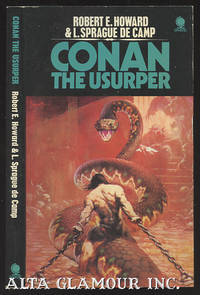 CONAN THE USURPER by Howard, Robert E. and L. Sprague De Camp - 1976