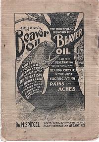 THE LIFE AND WORKINGS OF THE BEAVER by Spiegel, Dr. Morris - 1904