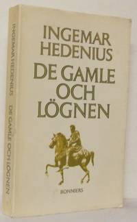 De gamle och lögnen.
