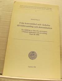 Från konventikel och väckelse till friförsamling…
