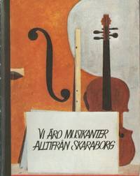 Vi äro musikanter alltifrån Skaraborg. Studier i…