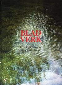 Bladverk. En trädgårdsbok.