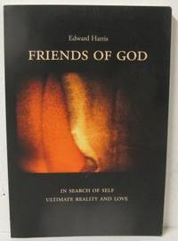 Friends of God. In search of self ultimate…