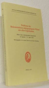 Probleme der Rekonsruktion untergegangener Wörter…
