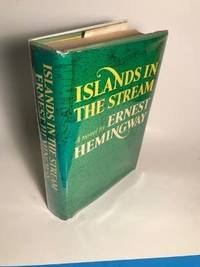ISLANDS IN THE STREAM 1ST "A" by Hemingway, Ernest - 1970