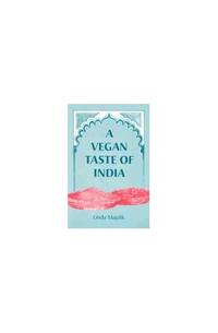 A Vegan Taste of India (Vegan Cookbooks)