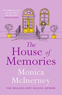 The House of Memories: The life-affirming novel for anyone who has ever loved and lost