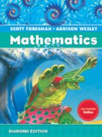 Scott Foresman Addison Wesley Math 2008 Student Edition (hardcover) Grade 4 : Diamond Edition...