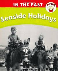Popcorn: In The Past: Seaside Holidays