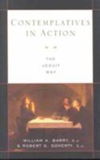 Contemplatives in Action novel : The Jesuit Way