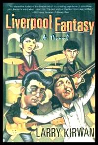 LIVERPOOL FANTASY - A Novel
