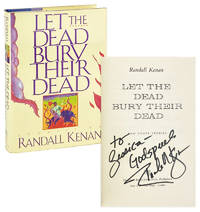 Let the Dead Bury Their Dead and Other Stories [Signed]