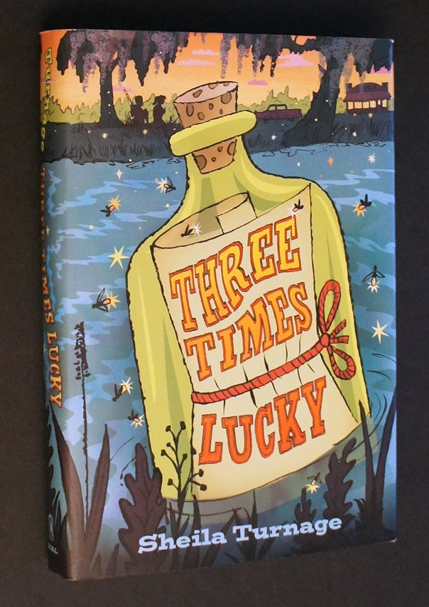 Three Times Lucky Newbery Honor 1st Printing By Sheila Turnage 1st Ed 12 From Bookcharmed Sku 050