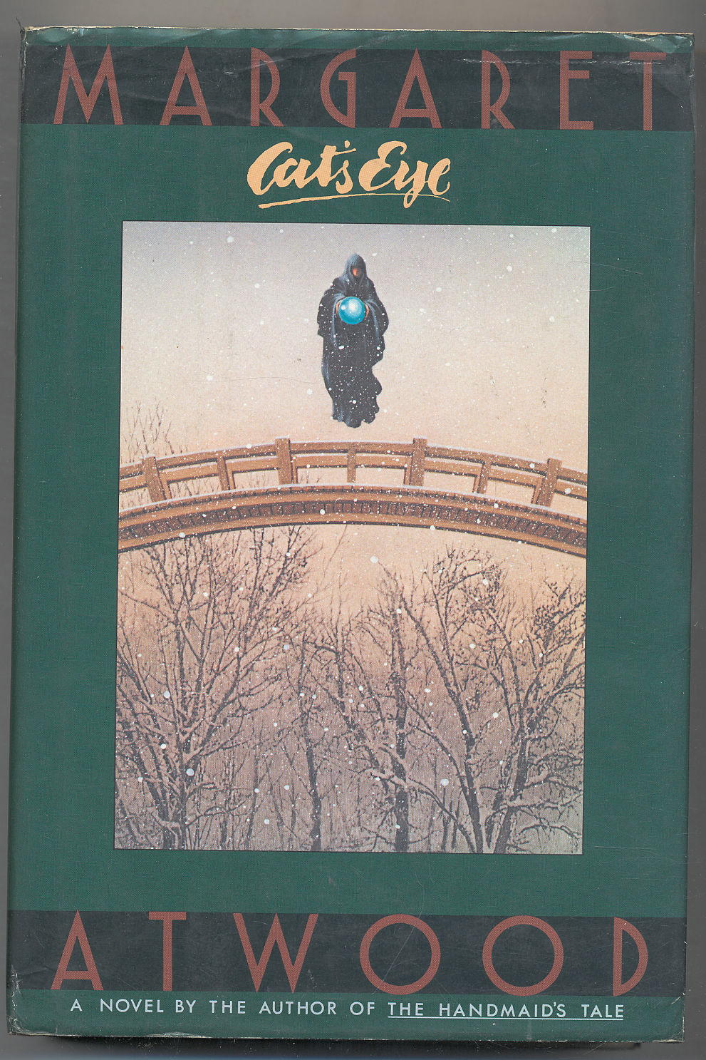 Cat's Eye by Margaret ATWOOD First Edition 1989 from Between the