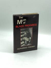 The Myth of Black Progress