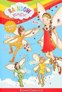 Rainbow Magic Rainbow Fairies: Books #1-4: Ruby the Red Fairy, Amber the Orange Fairy, Sunny the...