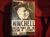 Winchell. Gossip, Power and the Culture of Celebrity.