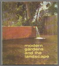 Modern Gardens and the Landscape