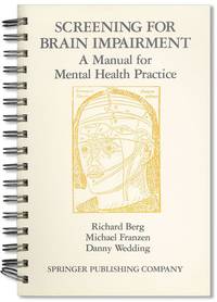 Screening for Brain Impairment: A Manual for Mental Health Practice