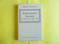 Shakespeare's Sonnets: Self, Love and Art
