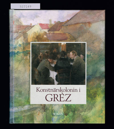 Konstnärskolonin i Grèz.