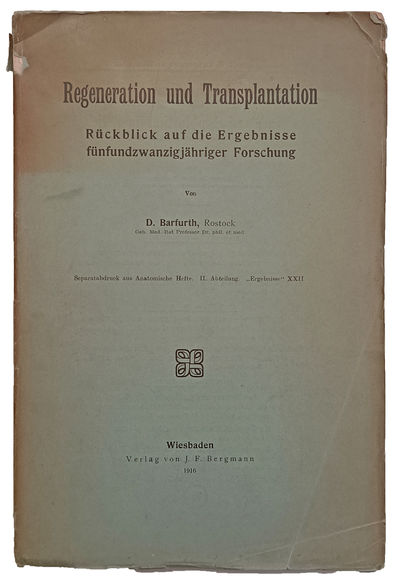 Regeneration und Transplantation; Ruckblick auf die Ergebnisse funfundzwanzigjahriger Forschung.