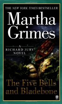 The Five Bells and Bladebone by Grimes, Martha